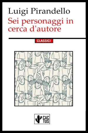 Sei personaggi in cerca d'autore