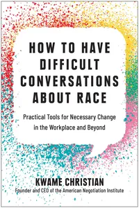 How to Have Difficult Conversations About Race