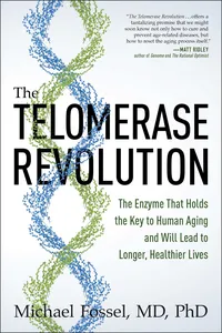 The Telomerase Revolution_cover