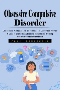 Obsessive Compulsive Disorder: Obsessive Compulsive Personality Disorder Words_cover