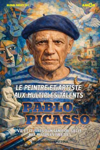Le peintre et artiste aux multiples talents Pablo Picasso_cover