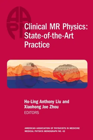 Clinical MR Physics: State-of-the-Art Practice, AAPM Monograph No.42, eBook