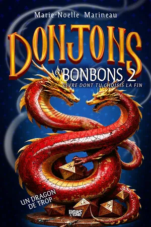 Donjons et bonbons tome 2