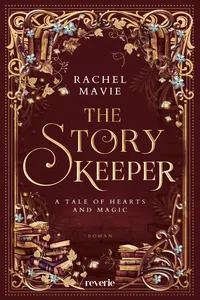 The Story Keeper: A Tale of Hearts and Magic_cover