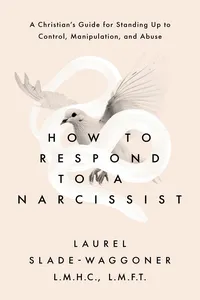How to Respond to a Narcissist