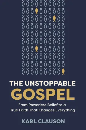 The Unstoppable Gospel