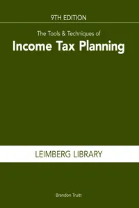 The Tools & Techniques of Income Tax Planning, 9th edition_cover