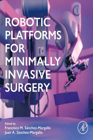 Robotic Platforms for Minimally Invasive Surgery