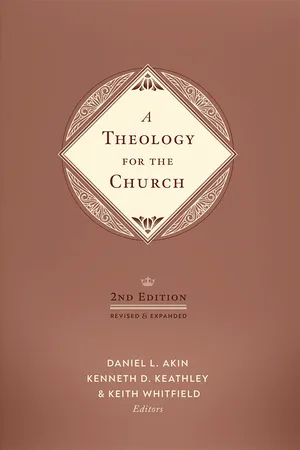 A Theology for the Church, 2nd Edition