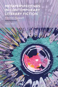 Metaperspectives in Contemporary Literary Fiction