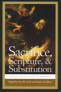 Sacrifice, Scripture, and Substitution