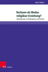 Vorlesen als Modus religiöser Erziehung?_cover