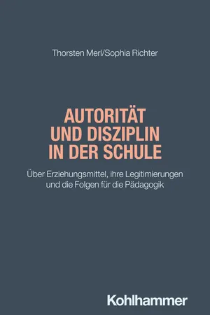Autorität und Disziplin in der Schule