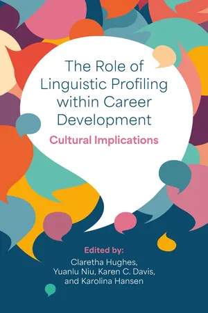 The Role of Linguistic Profiling within Career Development