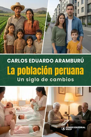 La población peruana: un siglo de cambios