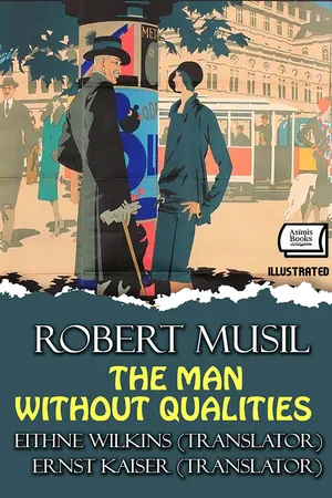 The Man Without Qualities. Illustrated