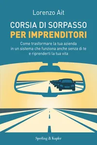 Corsia di sorpasso per imprenditori