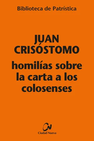 Homilías sobre la carta a los Colosenses