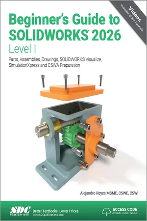 [PDF] Beginner's Guide to SOLIDWORKS 2026 - Level I by Alejandro Reyes ...