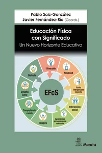 Educación Física con significado. Un nuevo horizonte educativo