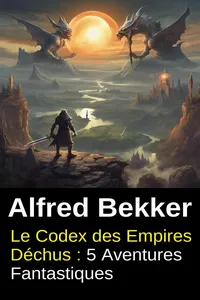 Le Codex des Empires Déchus : 5 Aventures Fantastiques_cover