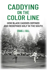 Caddying On the Color Line_cover