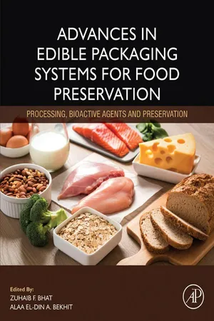 Advances in Edible Packaging Systems for Food Preservation