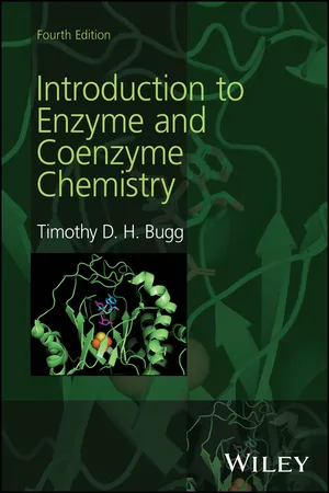 Introduction to Enzyme and Coenzyme Chemistry