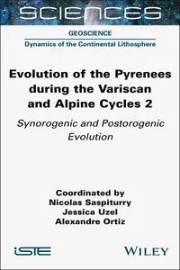 Evolution of the Pyrenees during the Variscan and Alpine Cycles, Volume 2_cover