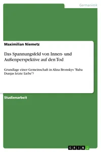 Das Spannungsfeld von Innen- und Außenperspektive auf den Tod_cover