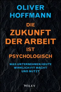 Die Zukunft der Arbeit ist psychologisch_cover