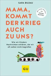 Mama, kommt der Krieg auch zu uns? - Vorwort von Peter Maffay_cover