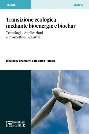 Transizione ecologica mediante bioenergie e biochar