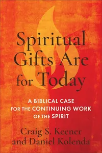 Spiritual Gifts Are for Today_cover