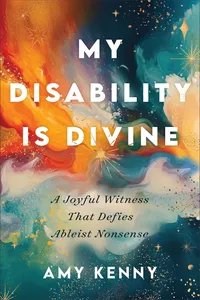 My Disability Is Divine