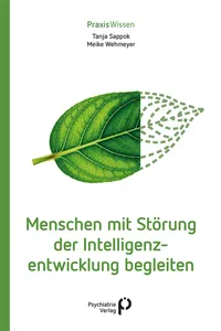 Menschen mit Störung der Intelligenzentwicklung begleiten