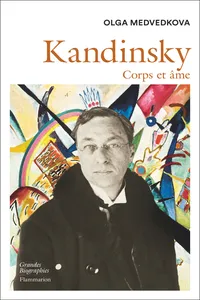 Kandinsky. Corps et âme