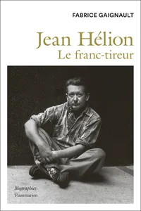 Jean Hélion. Le Franc-tireur_cover