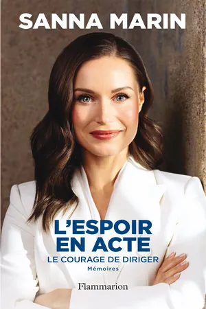 L'espoir en acte. Le courage de diriger