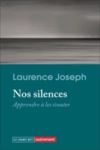 Nos silences. Apprendre à les écouter_cover