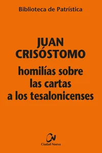 Homilías sobre las Cartas a los Tesalonicenses_cover