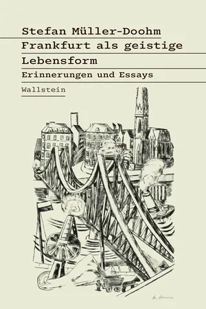 Frankfurt als geistige Lebensform
