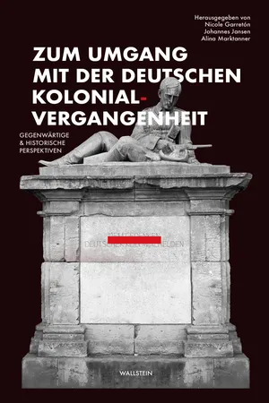 Zum Umgang mit der deutschen Kolonialvergangenheit