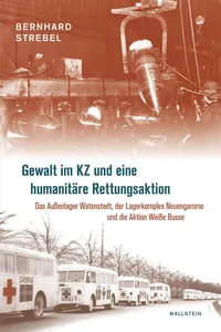 Gewalt im KZ und eine humanitäre Rettungsaktion_cover