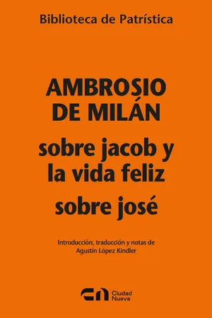 Sobre Jacob y la vida feliz - Sobre José