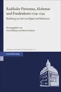 Radikaler Pietismus, Alchemie und Freidenkerei 1729–1741_cover