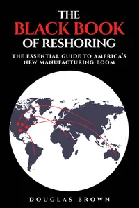 The Black Book of Reshoring