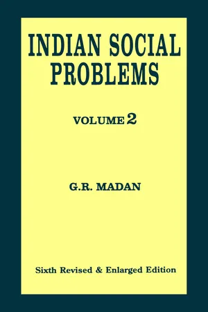 Indian Social Problems: Social Disorganization and Reconstruction (Vol-2)