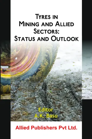 Tyres in Mining and Allied Sectors: Status and Outlook