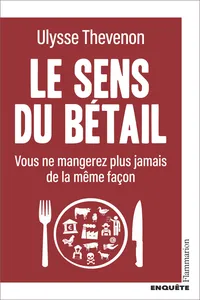 Le sens du bétail. Vous ne mangerez plus jamais de la même façon_cover